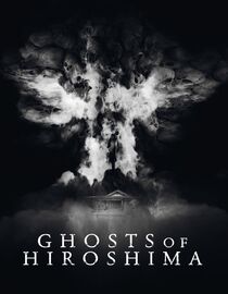 Ghosts Of Hiroshima