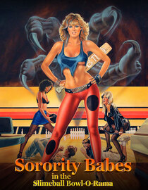Sorority Babes in the Slime Bowl-O- Rama