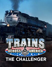 Trains Across America - The Challenger