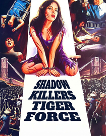 Shadow Killers Tiger Force