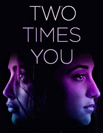 Watch Two Times You Full Movie Free Online - Fawesome TV