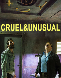 Cruel and Unusual