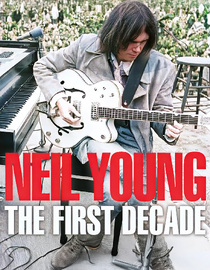 Neil Young - The First Decade