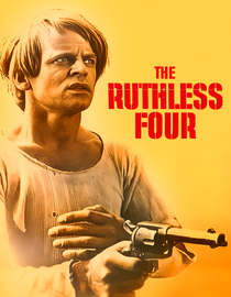 The Ruthless Four