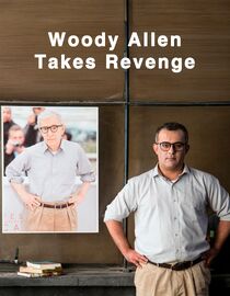 Woody Allen Takes Revenge