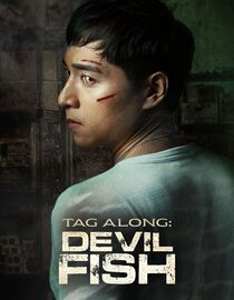Tag-Along: Devil Fish