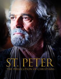 S01 E01 - Part 1 - St. Peter: The Persecution of Christians