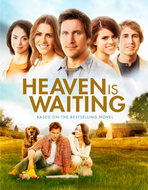 Heaven Is Waiting