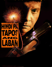 Hindi Pa Tapos Ang Laban