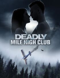 Deadly Mile High Club