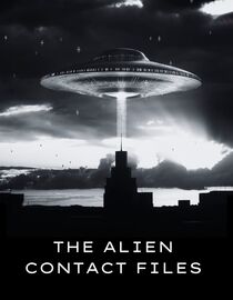The Alien Contact Files