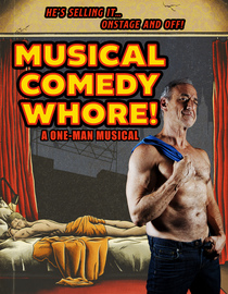 Musical Comedy Whore!