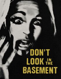 Watch Dont Look in the Basement Full Movie Free Online - Fawesome TV