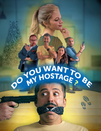Do you want to be my Hostage?