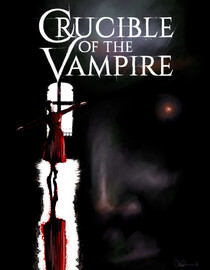 Crucible of the Vampire