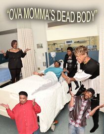 Ova Momma's Dead Body