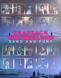 Crapsack Wonderland: Sand and Fury