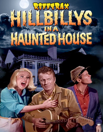 RiffTrax: Hillbillys in a Haunted House