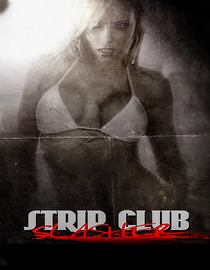 Strip Club Slasher