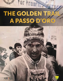 The Golden Trail (A Passo dOro)
