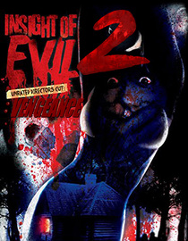 Insight of Evil 2: Vengeance