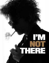 I'm Not There (2007)