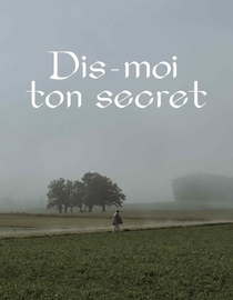 Dis-Moi Ton Secret