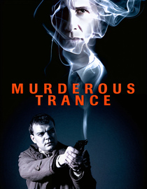 Murderous Trance