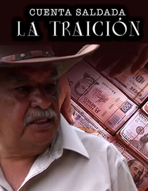Cuenta Saldada: La Traición