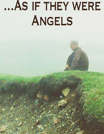 As If They Were Angels