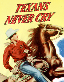 Texans Never Cry