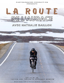 The Daring Road / La Route de lAudace