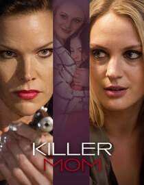 Watch Killer Mom Full Movie Free Online - Fawesome TV