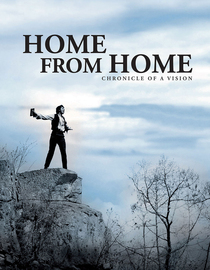 Home From Home: Chronicle of a Vision