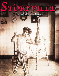 Storyville - The Naked Dance