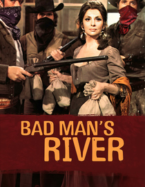 Bad Man's River