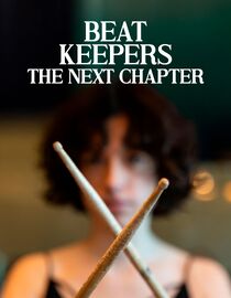 Beat Keepers: The Next Chapter