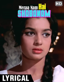 Watch Mera Naam Hai Shabnam Lyrical Video - Kati Patang - Rajesh Khanna ...