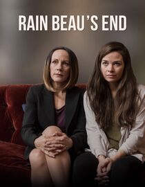 Rain Beau's End