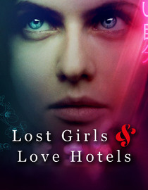 Lost Girls and Love Hotels