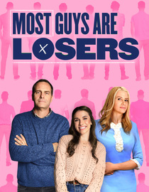 Most Guys Are Losers