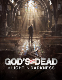 God's Not Dead: A Light in Darkness
