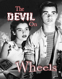 The Devil On Wheels