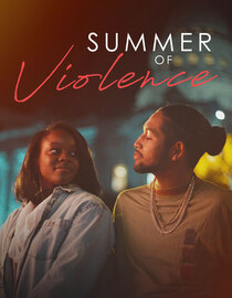 Summer of Violence