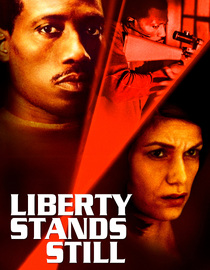 Liberty Stands Still