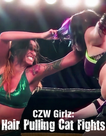 CZW Girlz: Hair Pulling Cat Fights