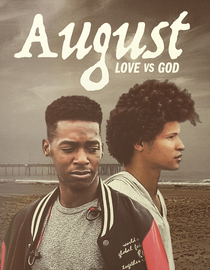 August: Love vs God
