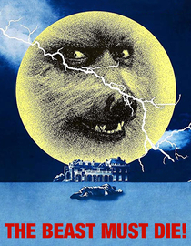 The Beast Must Die