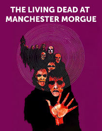 The Living Dead at Manchester Morgue