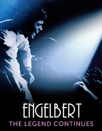 Engelbert: The Legend Continues
